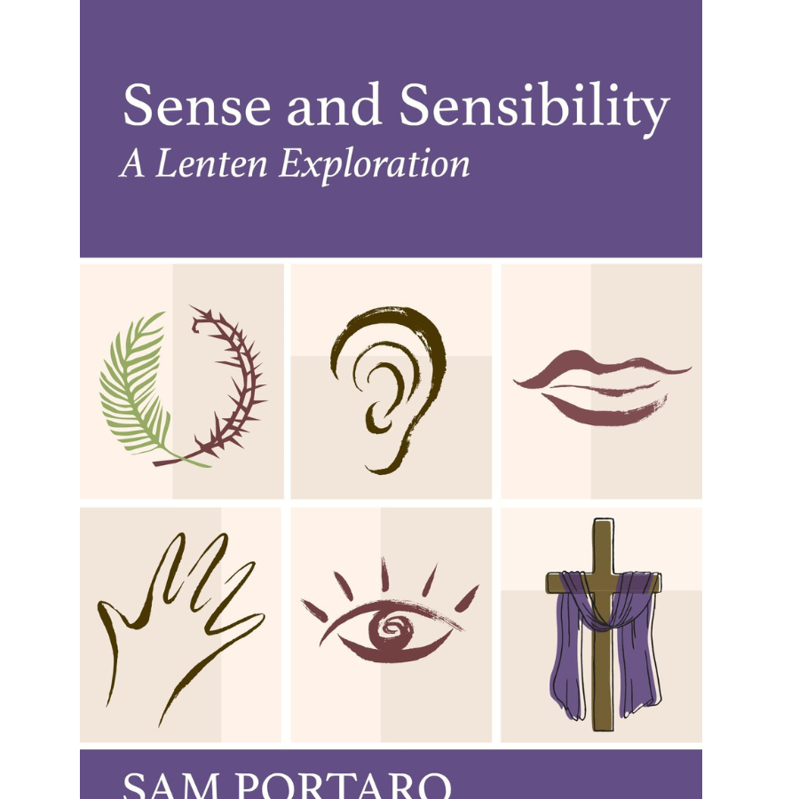 Sense And Sensibility A Lenten Experience Portaro ST MARK S BOOKSTORE sense-and-sensibility-a-lenten-experience-portaro-st-mark-s-bookstore